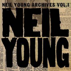 Neil Young : Archives Vol. 1